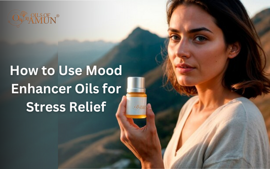 How to Use Mood Enhancer Oils for Stress Relief?